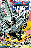 Robocop Versus Exterminador do Futuro  n° 4 - Abril