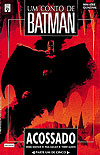 Um Conto de Batman - Acossado  n° 1 - Abril