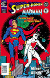 Super-Homem & Madman - A Grande Confusão  n° 2 - Atitude