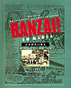 Banzai! História da Imigração Japonesa No Brasil  - Nsp-Hakkosha