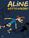 Aline + Otto + Pedro  - Devir