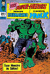 Príncipe Submarino e O Incrível Hulk (Super X)  n° 29 - Ebal