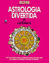 Destino Especial - Astrologia Divertida  - Globo