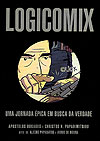Logicomix: Uma Jornada Épica em Busca da Verdade  - Martins Fontes