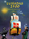 Lusíadas 2500  n° 1 - Companhia Editora Nacional