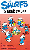 Smurfs - O Bebê Smurf (L&pm Pocket), Os  - L&PM