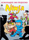 Almanaque do Pequeno Ninja  n° 2 - Ninja