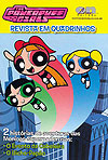 Powerpuff Girls - Revista em Quadrinhos, The  n&deg;&nbsp;1 - On Line