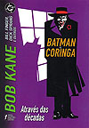 Batman Vs Coringa - Através das Décadas  - Opera Graphica