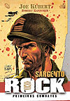 Sargento Rock - Primeiros Combates  - Opera Graphica
