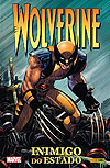 Wolverine: Inimigo do Estado  - Panini