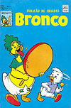 Bronco - Furacão de Fraldas  n° 4 - Rge