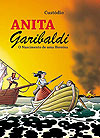 Anita Garibaldi - O Nascimento de Uma Heroína  - Independente