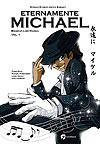 Eternamente Michael - Biografia em Quadrinhos  n° 1 - Seoman