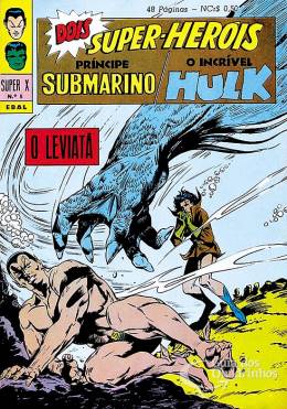 Príncipe Submarino e O Incrível Hulk (Super X)  n° 5