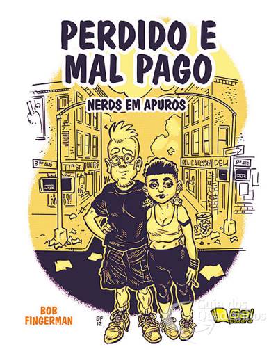 Perdido e Mal Pago: Nerds em Apuros - Gal Editora