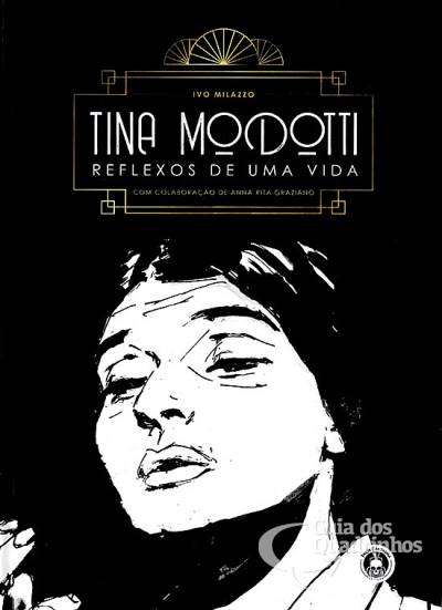 Tina Modotti - Reflexos de Uma Vida - Trem Fantasma