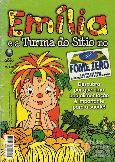 Emília e A Turma do Sítio No Fome Zero n° 2 - Globo