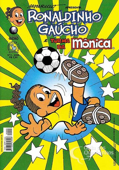 Ronaldinho Gaúcho e Turma da Mônica n° 3 - Globo