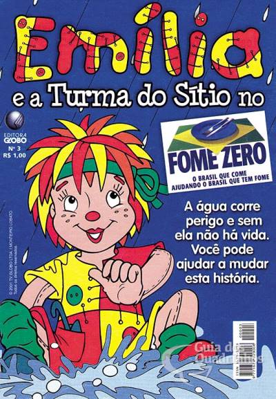 Emília e A Turma do Sítio No Fome Zero n° 3 - Globo
