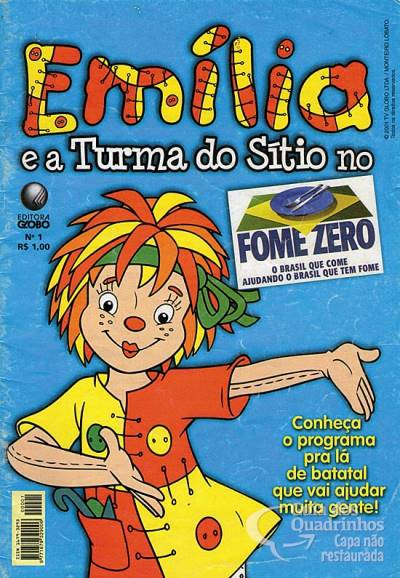 Emília e A Turma do Sítio No Fome Zero n° 1 - Globo