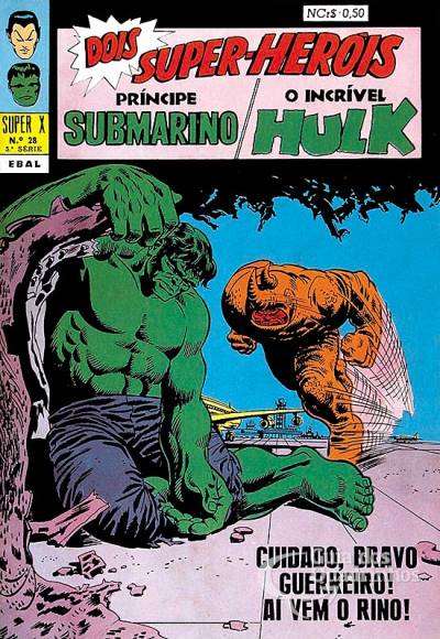 Príncipe Submarino e O Incrível Hulk (Super X) n° 28 - Ebal