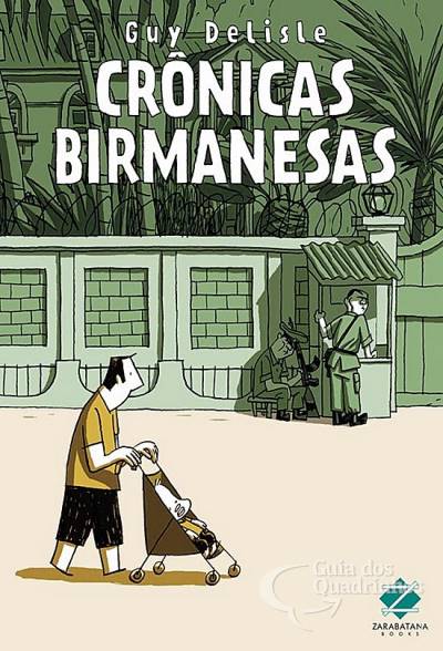 Crônicas Birmanesas - Zarabatana Books
