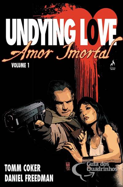 Undying Love - Amor Imortal n° 1 - Mythos
