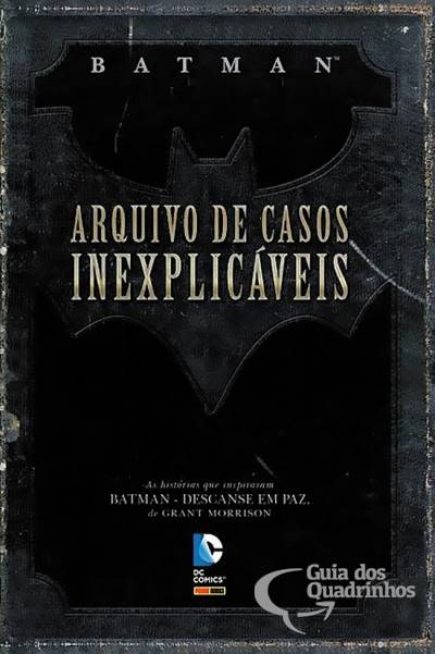 Batman - Arquivo de Casos Inexplicáveis - Panini
