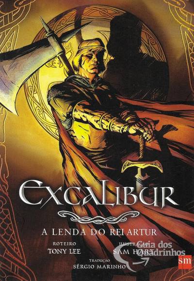Excalibur: A Lenda do Rei Artur - Edições Sm