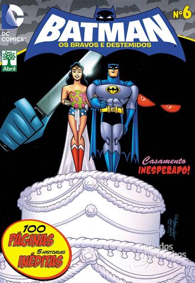 Batman - Os Bravos e Destemidos n° 6 - Abril