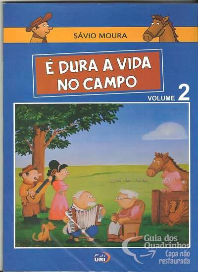 É Dura A Vida No Campo n° 2 - Ediuri - Editora da Uri