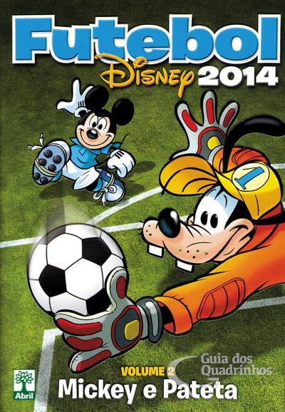 Futebol Disney 2014 n° 2 - Abril