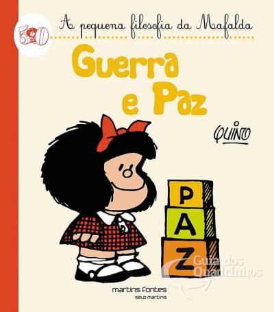 Guerra e Paz (A Pequena Filosofia da Mafalda) - Martins Fontes