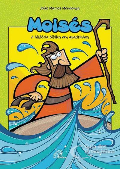 Moisés - A História Bíblica em Quadrinhos - Paulinas