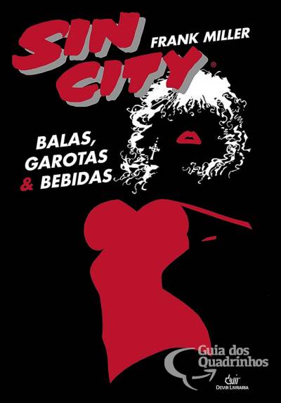 Sin City: Balas, Garotas & Bebidas (2ª Edição) - Devir