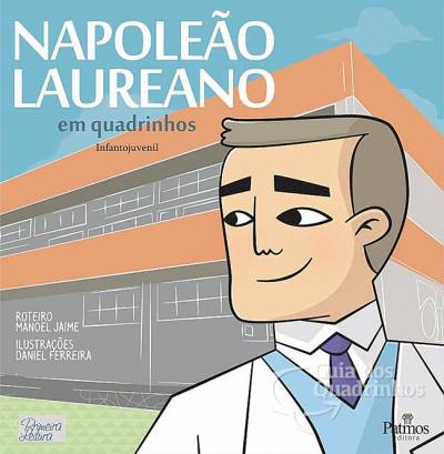 Napoleão Laureano em Quadrinhos - Patmos Editora