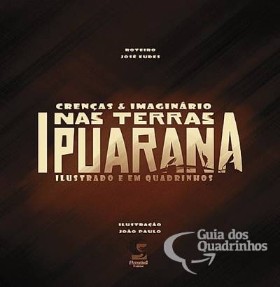 Crenças & Imaginário Nas Terras Ipuarana - Jp Animations Gráfica e Editora