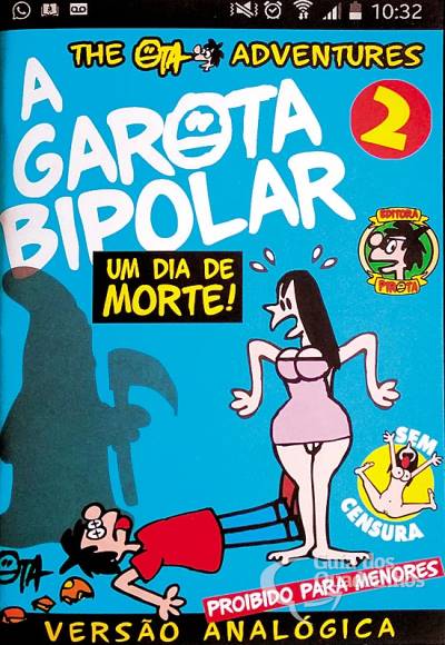Garota Bipolar, A n° 2 - Independente