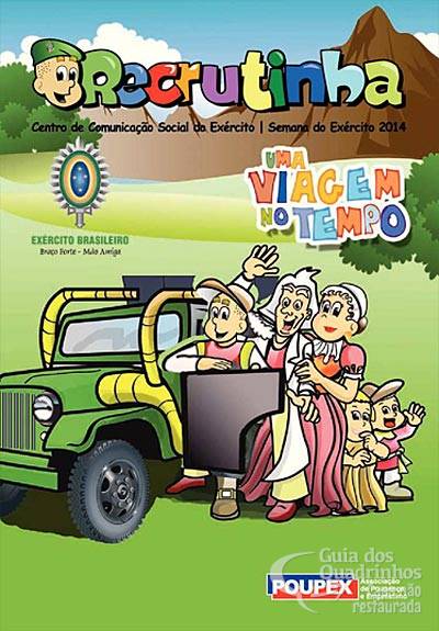 Recrutinha Edição Especial: Uma Viagem No Tempo - Centro de Comunicação Social do Exército