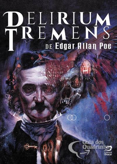 Delirium Tremens de Edgar Allan Poe - Draco