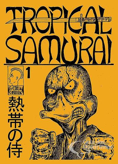 Tropical Samurai n° 1 - Escória Comix