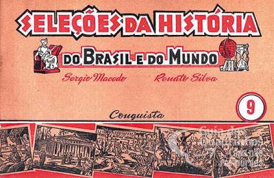 Seleções da História do Brasil e do Mundo n° 9 - Conquista