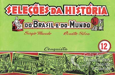 Seleções da História do Brasil e do Mundo n° 12 - Conquista