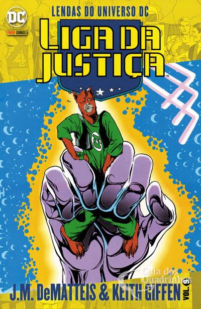 Lendas do Universo DC: Liga da Justiça - J.M. Dematteis & Keith Giffen n° 9 - Panini