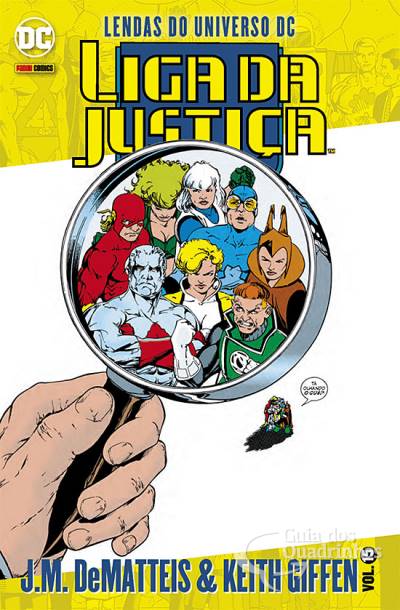 Lendas do Universo DC: Liga da Justiça - J.M. Dematteis & Keith Giffen n° 15 - Panini