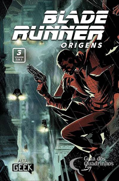 Blade Runner: Origens n° 3 - Alta Geek