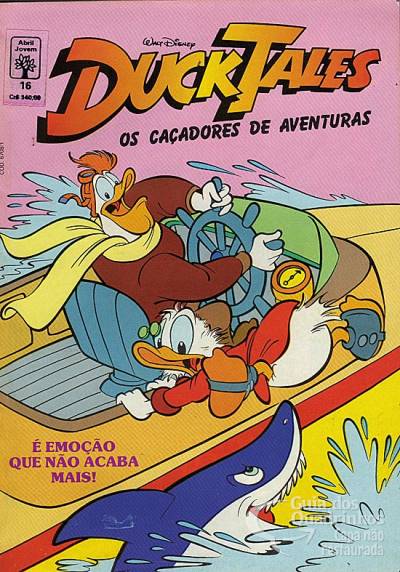 Ducktales, Os Caçadores de Aventuras n° 16 - Abril