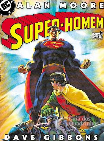 Super-Homem - O Homem Que Tinha Tudo - Opera Graphica