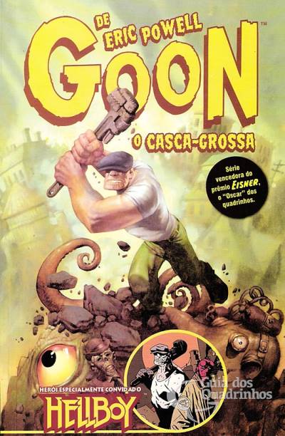 Goon, O Casca-Grossa - Mythos